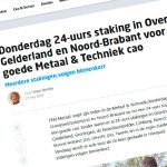 In Gelderland/Overijssel wordt gestaakt in o.m. de volgende bedrijven: Power-Packer, Graf Holland, Veld Koeltechniek, Energiewacht, Van Dorp, Equans en Spie.