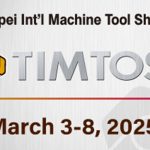 De dertigste editie van de Taipei International Machine Tool Show (TIMTOS) in Taiwan wordt gehouden van 3 tot 8 maart 2025.
